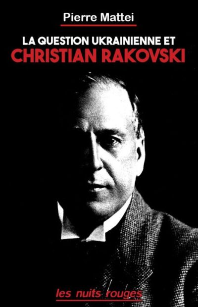La question Ukrainienne et christianrakovski